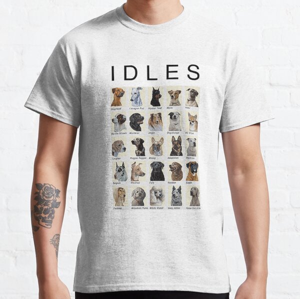 idles dog t shirt