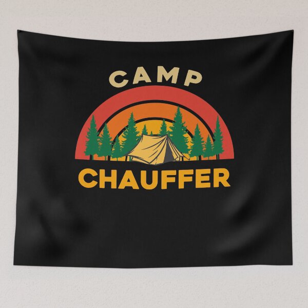 Item preview, Camp Chauffer Design for Camping Lovers designed and sold by sleeksy.