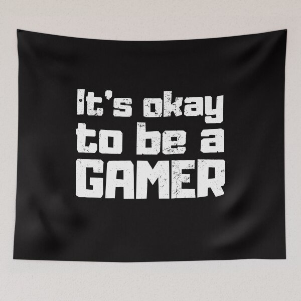 Artikelvorschau, It's okay to be a GAMER entworfen und verkauft von PWD-Design.