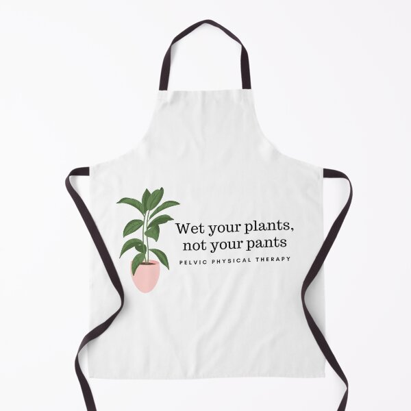 Item preview, Wet your plants, not your pants designed and sold by AprilPT.
