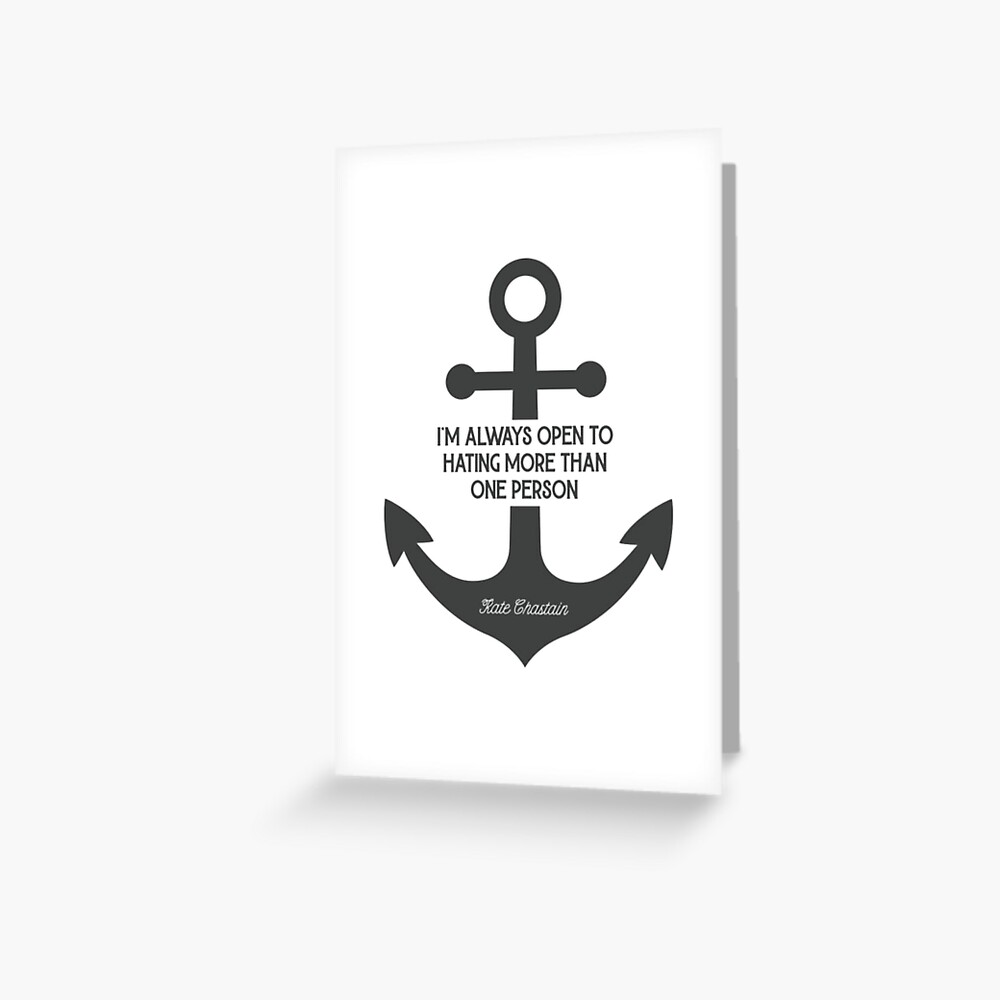 "Kate Below Deck Quotes I'm always open to hating more than one