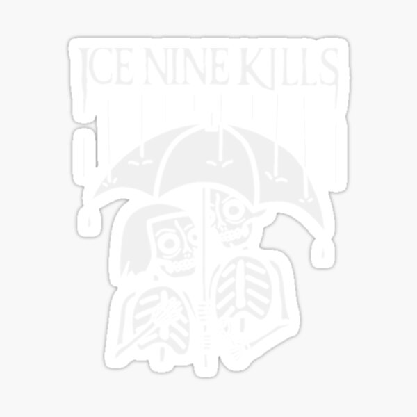 Ice Nine Kills Sticker For Sale By Wollenqbhubr Redbubble 9515