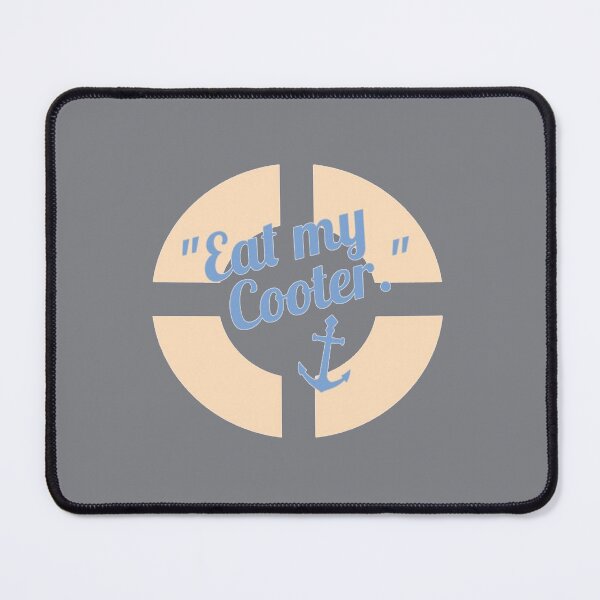 Item preview, Below Deck Eat My Cooter designed and sold by ErinGodfrey.