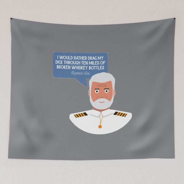 Item preview, Captain Lee Quotes - I would rather drag my  through ten miles of broken whiskey bottles designed and sold by ErinGodfrey.