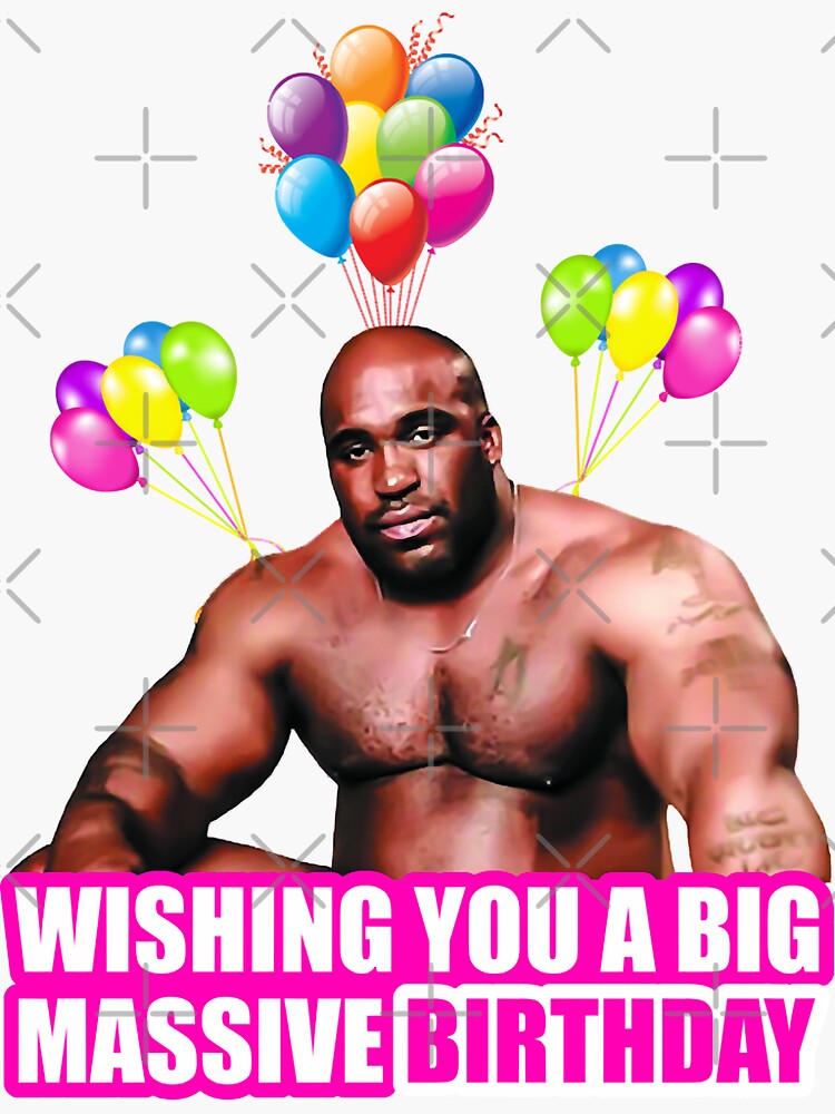 Barry Wood Wishing You A Massive Birthday Funny Black Guy Meme Funny Birthday Wish Sticker For 3309