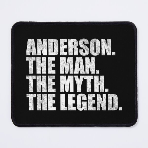 Item preview, Anderson Name Anderson The Man The Myth The legend designed and sold by Teelogic.