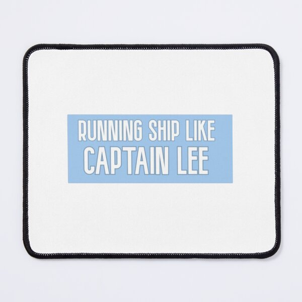 Item preview, Below Deck Run it like Lee designed and sold by ErinGodfrey.