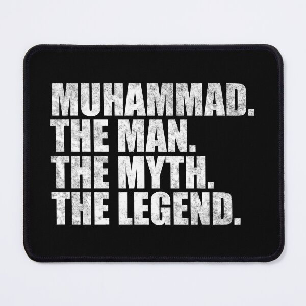 Item preview, Muhammad Name Muhammad The Man The Myth The legend designed and sold by Teelogic.