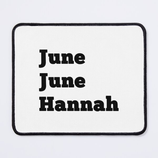 Item preview, June June Hannah black words designed and sold by ErinGodfrey.