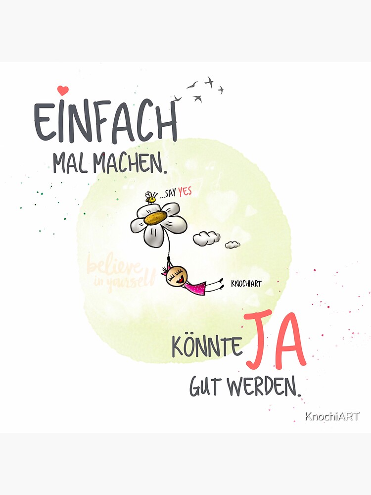 "Einfach mal machen. Könnte JA gut werden." Sticker von KnochiART