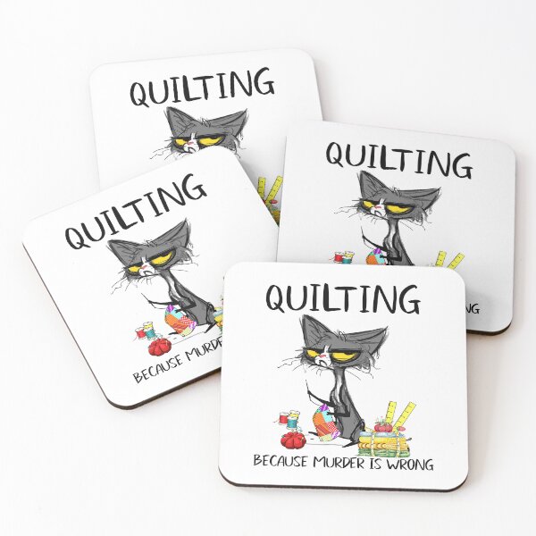 Item preview, Quilting Because Murder Is Wrong designed and sold by adxota.