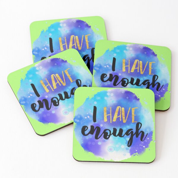 Item preview, I Have Enough Watercolor Affirmation designed and sold by JessicaAmber.
