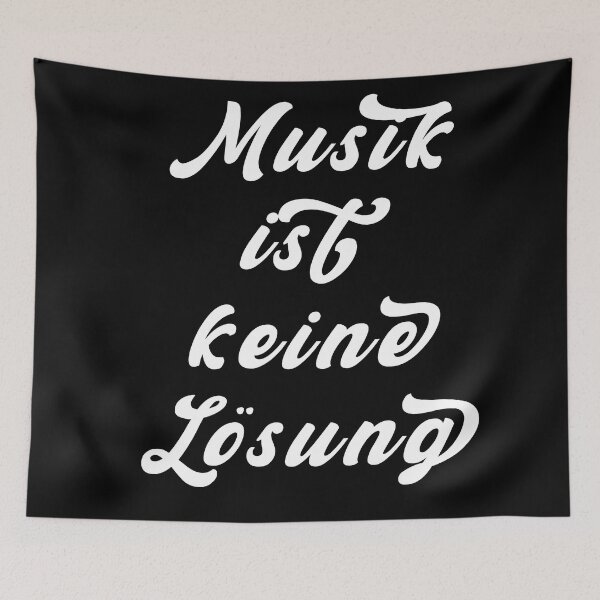 Item preview, Musik Ist Keine Lösung designed and sold by KMGraphics99.