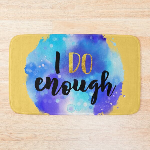 Item preview, I Do Enough Watercolor Affirmation designed and sold by JessicaAmber.