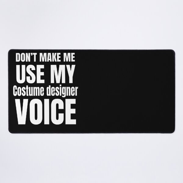 Item preview, Don't Make Me Use My Voice designed and sold by wilcox5.