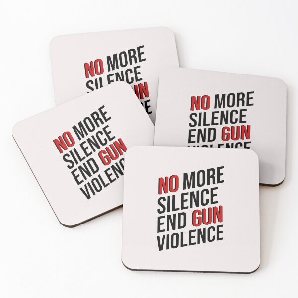 Item preview, No More Silence End Gun Violence Anti Guns Quotes designed and sold by JooArtPrints  ★★★★★.