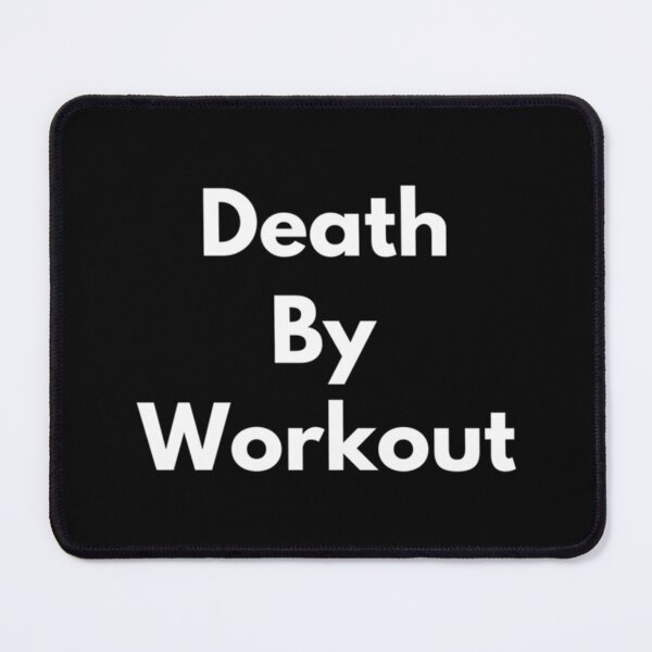 Item preview, Death By Workout Classic T-Shirt designed and sold by janlzmaude.