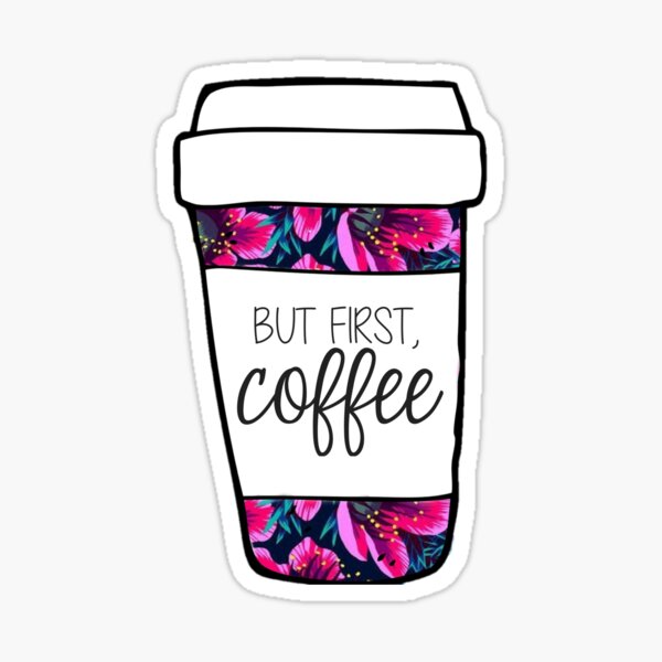 But First, Coffee Tropical Mug Sticker