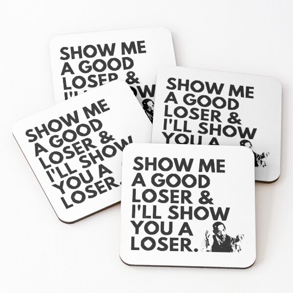 Item preview, Show Me A Good Loser, Alan Johnson Peep Show Quote designed and sold by Clokier002.