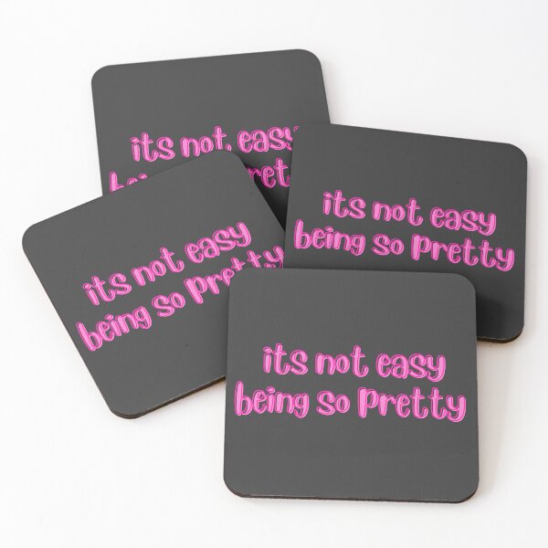 Item preview, Pink It's Not Easy Being So Pretty designed and sold by Pink Ribbon.