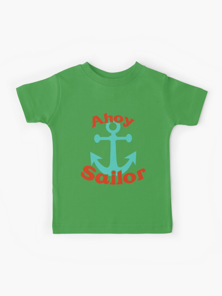 Ahoy Sailor Classic Kids T-Shirt for Sale by DevonHand