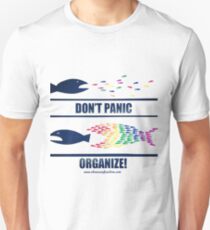 Don't Panic Organize Unisex T-Shirt