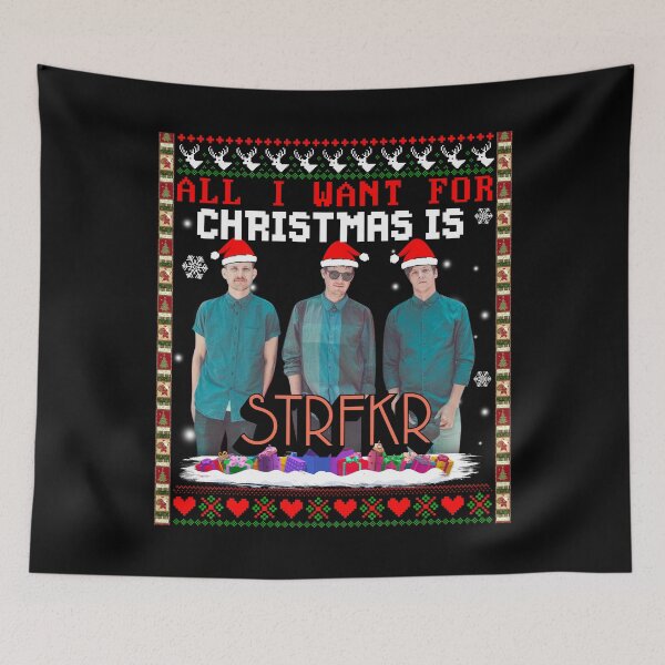 Item preview, All I Want For Christmas Is STRFK designed and sold by AlexisOrtega69.