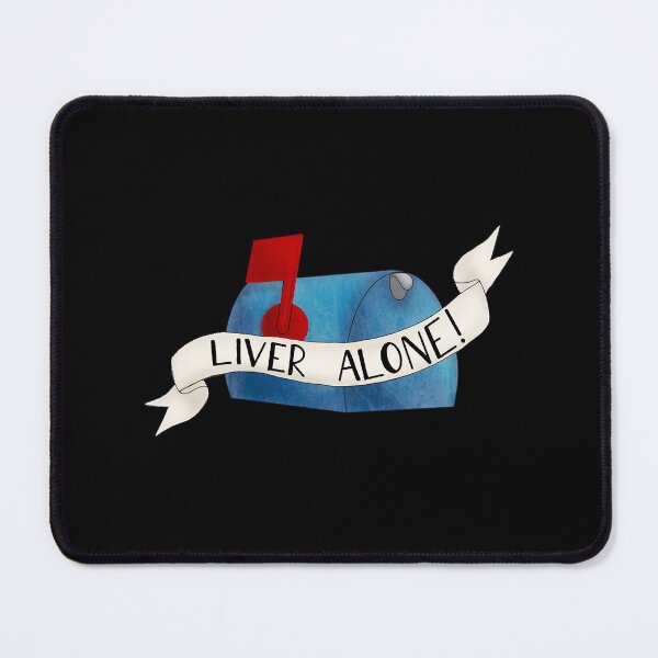 Item preview, Liver alone designed and sold by Thewila16.