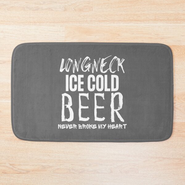 Item preview, Longneck Ice Cold Beer Never Broke My HeartCountry FestivalCountry ConcertCountry MusicDay Drink designed and sold by AlbaMante.