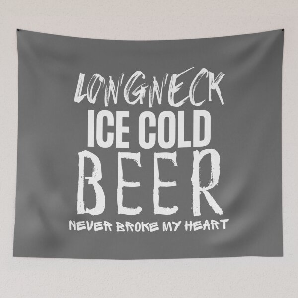 Item preview, Longneck Ice Cold Beer Never Broke My HeartCountry FestivalCountry ConcertCountry MusicDay Drink designed and sold by AlbaMante.