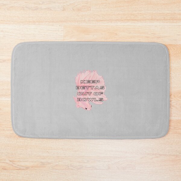 Item preview, Pink Keep Bettas Out Of Bowls designed and sold by Pink Ribbon.