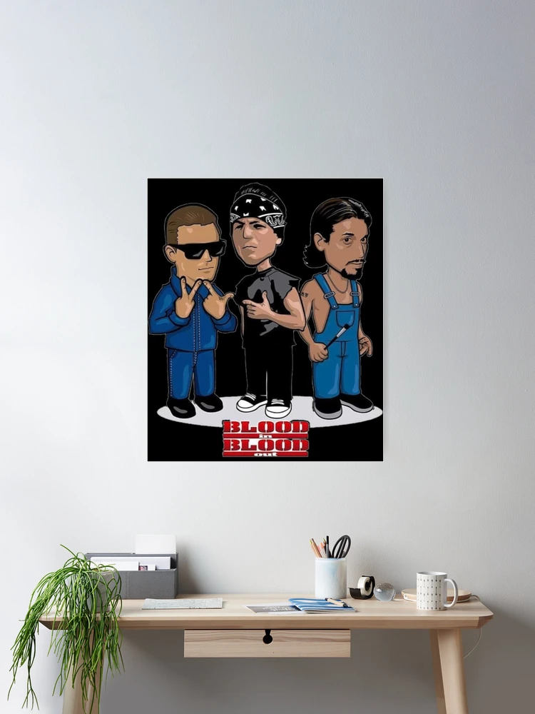 The BONEZ Blood IN Blood out ポスター The BONEZ Blood IN Blood out ポスター Blood in Blood Out