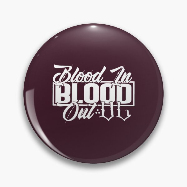Item preview, Blood in Blood out (2) designed and sold by WigCoven.