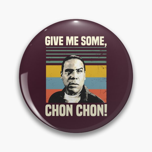 Item preview, Blood In Blood Out Give Me Some Chon Chon   designed and sold by WigCoven.