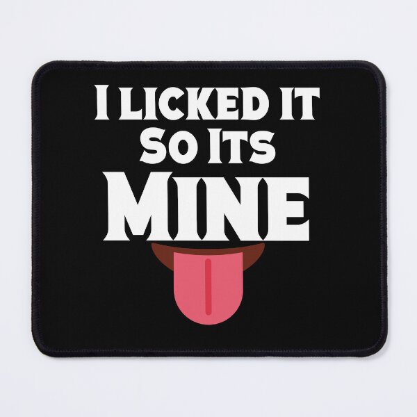 Item preview, I licked it so its mine designed and sold by Peter Stawicki.