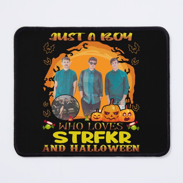 Item preview, Just A Boy Who Loves STRFK And Halloween designed and sold by AlexisOrtega69.
