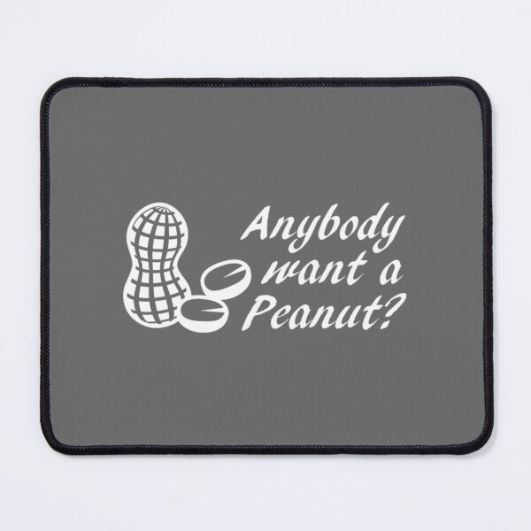 Item preview, Anybody Want a Peanut designed and sold by TarynRice.