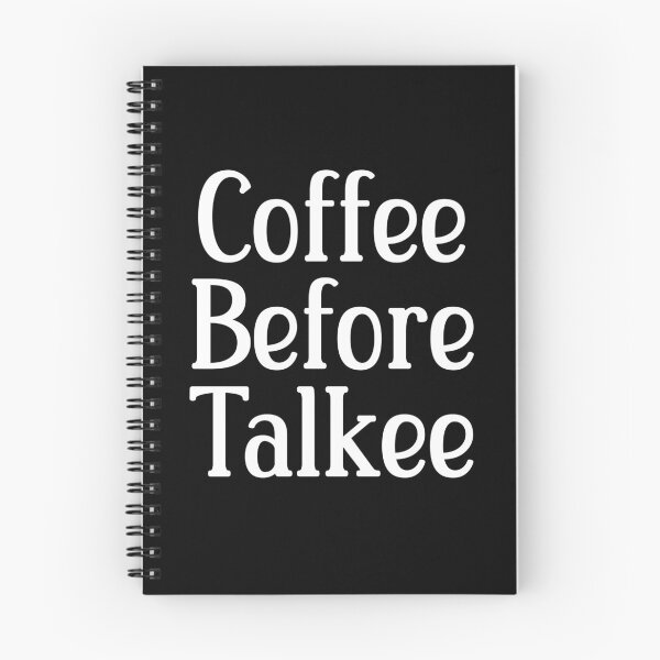 Item preview, Coffee Before Talkee designed and sold by Peter Stawicki.