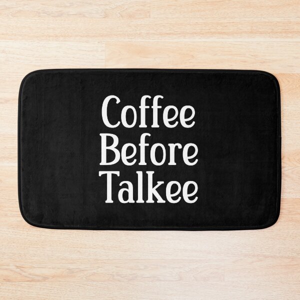 Item preview, Coffee Before Talkee designed and sold by Peter Stawicki.