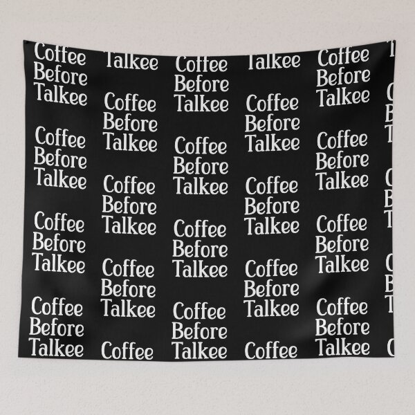 Item preview, Coffee Before Talkee designed and sold by Peter Stawicki.