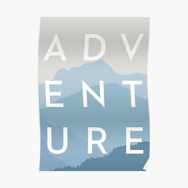 ADVENTURE - Blue Mountain Range Poster