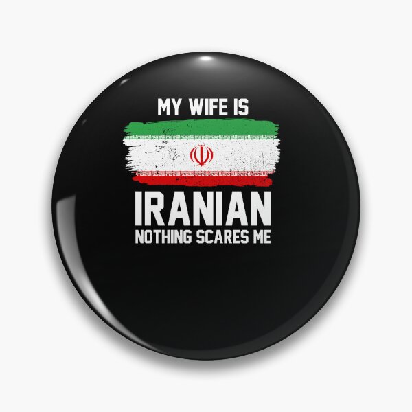 Artikelvorschau, My Wife is Iranian Nothing Scares Me entworfen und verkauft von FanaticTee.