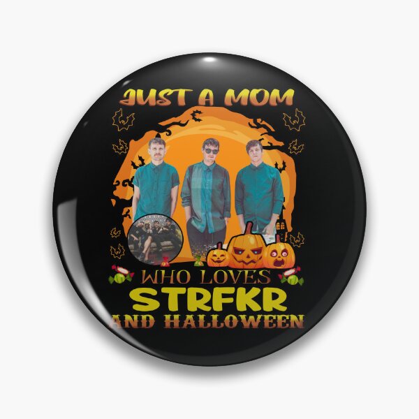 Item preview, Just A Mom Who Loves STRFK And Halloween designed and sold by AlexisOrtega69.
