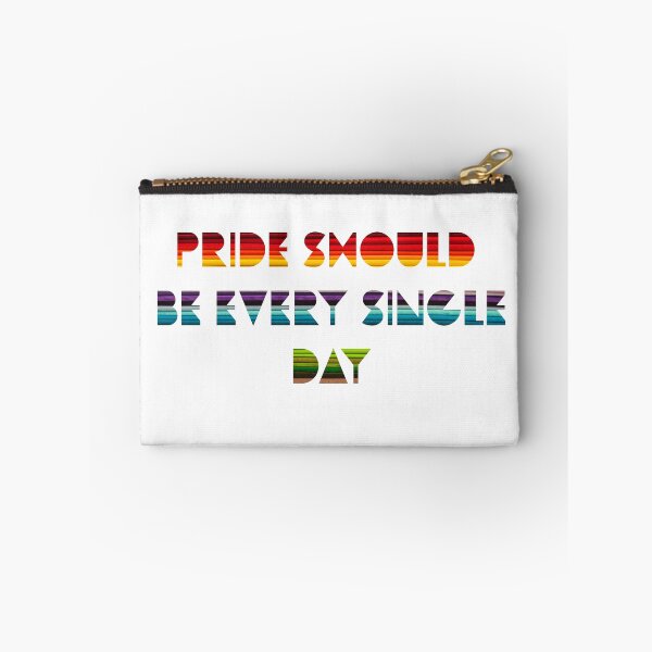 Item preview, PRIDE: EVERY SINGLE DAY designed and sold by tenfiftytwo.