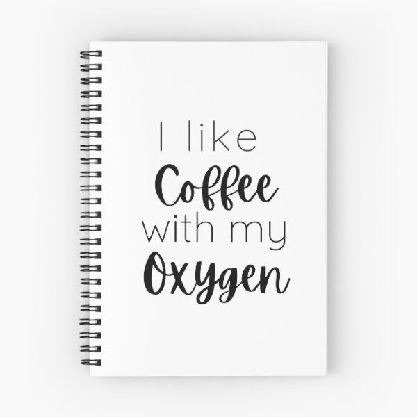 Item preview, I like coffee with my oxygen  designed and sold by Sadhvika.