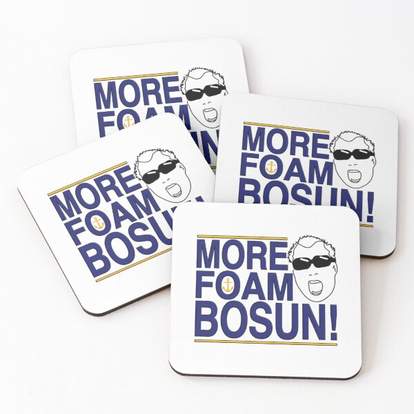 Item preview, Below Deck - MORE FOAM BOSUN designed and sold by LauraGould.