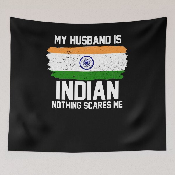 Item preview, My Husband is Indian Nothing Scares Me designed and sold by FanaticTee.