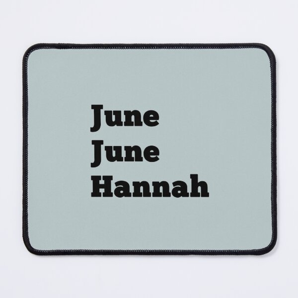 Item preview, June June Hannah black words designed and sold by LauraGould.