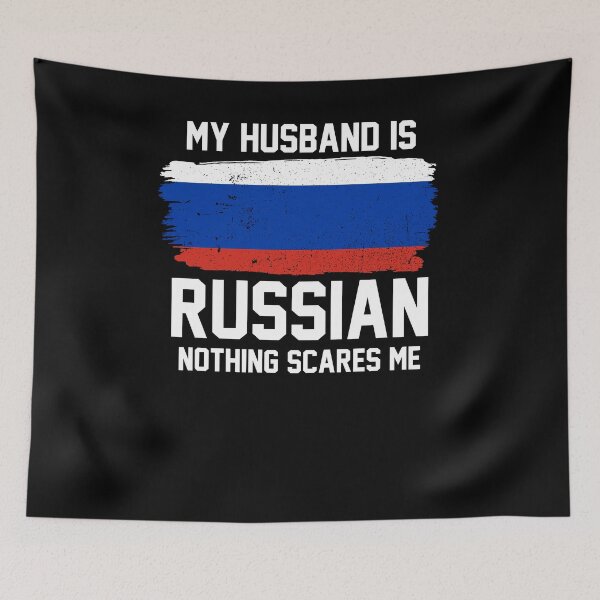 Item preview, My Husband is Russian Nothing Scares Me designed and sold by FanaticTee.