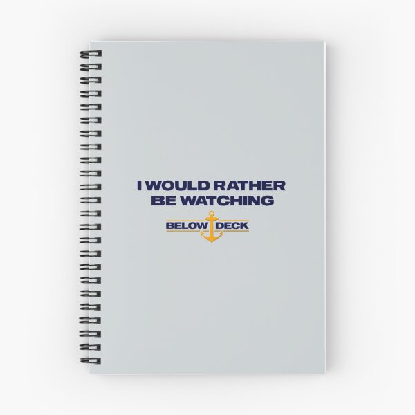 Item preview, I would rather be watching below deck designed and sold by LauraGould.